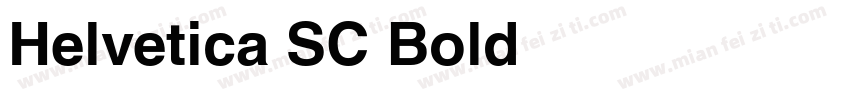 Helvetica SC Bold字体转换